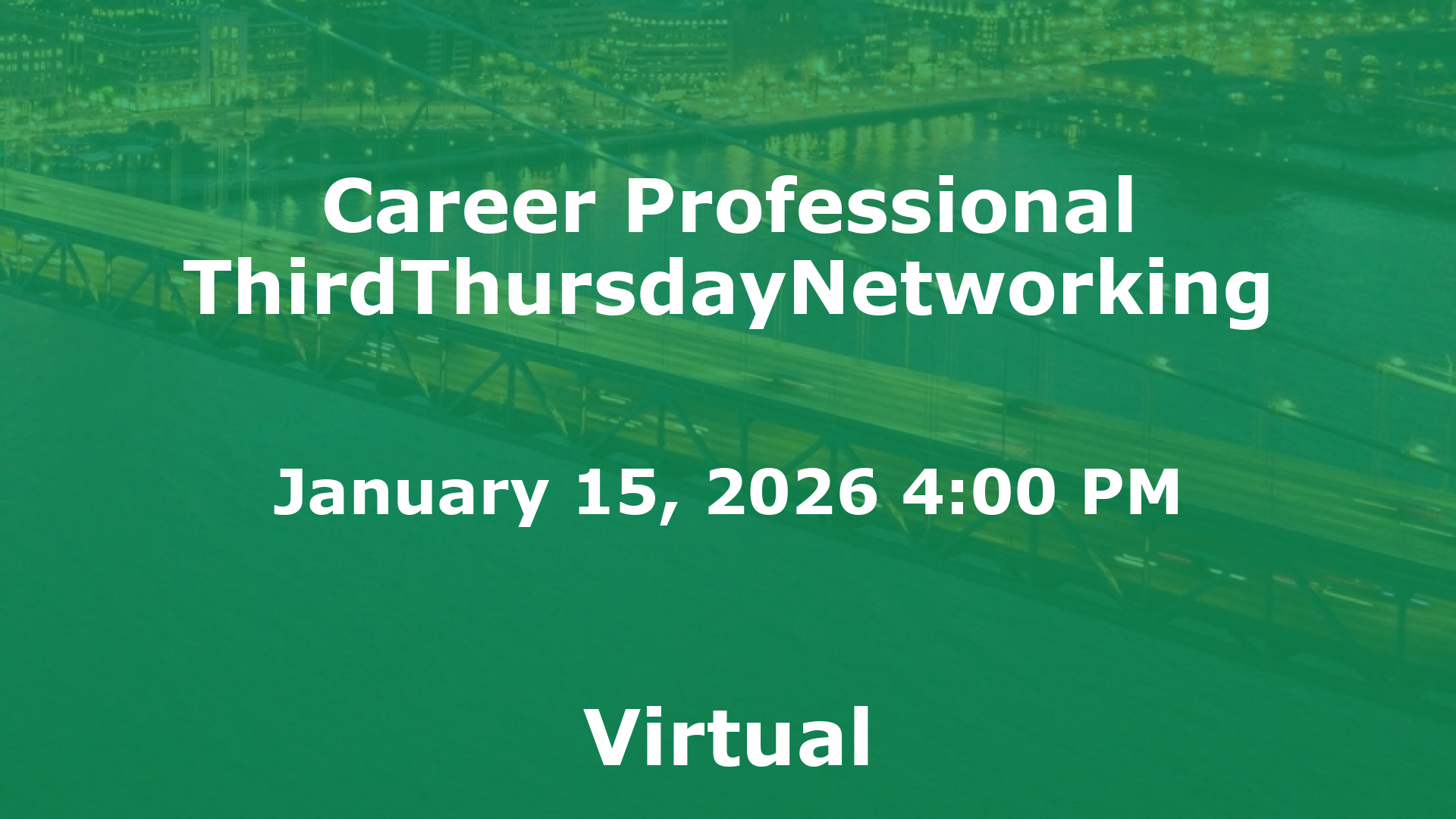 Career Professional ThirdThursdayNetworking  event image